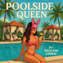 Poolside Queen