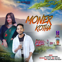 MONER KOTHA