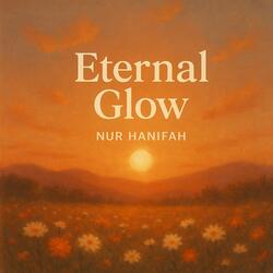 Eternal Glow