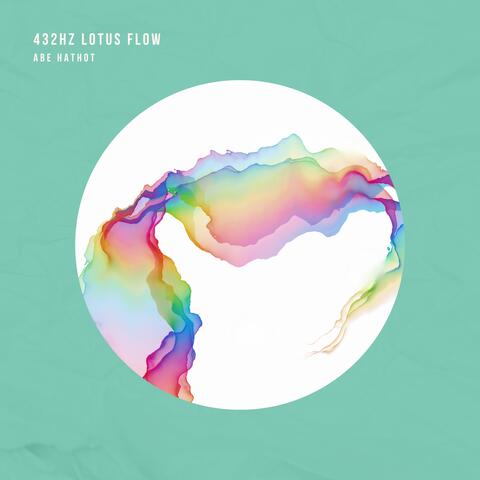 432hz Lotus flow