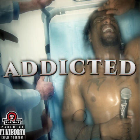 Addicted