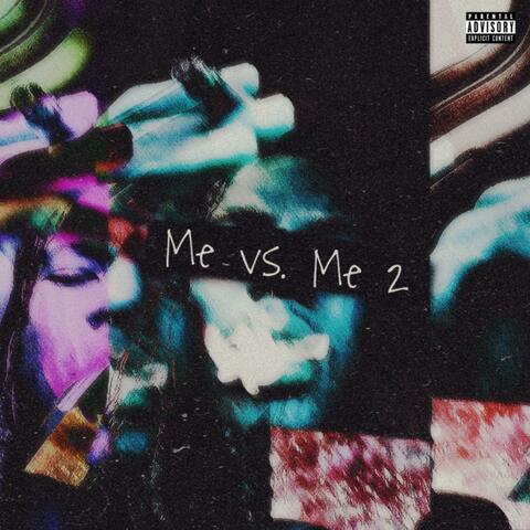 Me Vs. Me 2