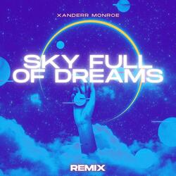 Sky Full Of Dreams