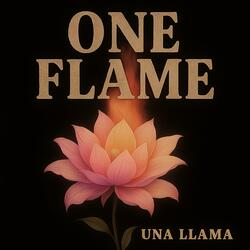 One Flame (Una Llama) [Spanish Version]