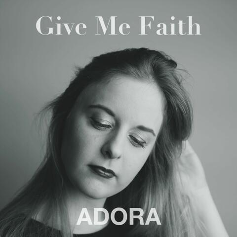 Give Me Faith