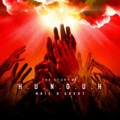 The Story of H.U.N.G.U.H. (How Underdogs Never Give Up Hope)