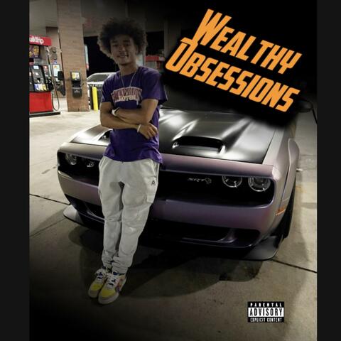 Wealthy Obsessions -MixTape-