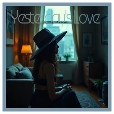 Yesterday's Love
