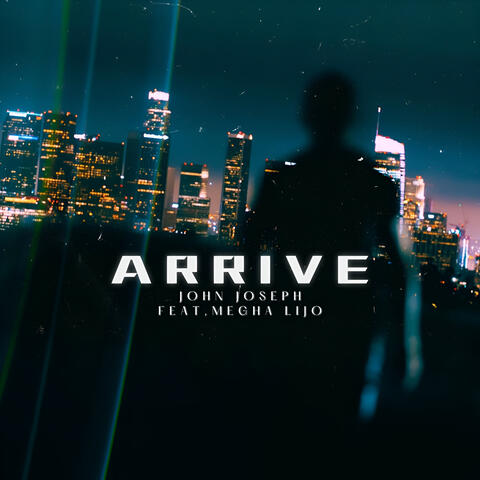 Arrive