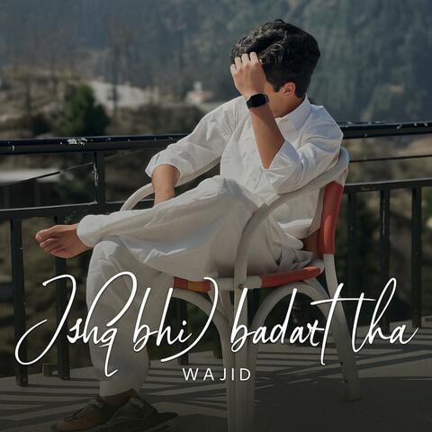 Ishq Bhi Ibadat Tha