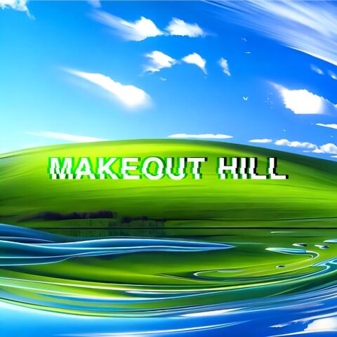 Makeout Hill