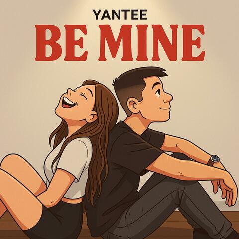 Be Mine