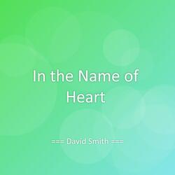 In the Name of Heart
