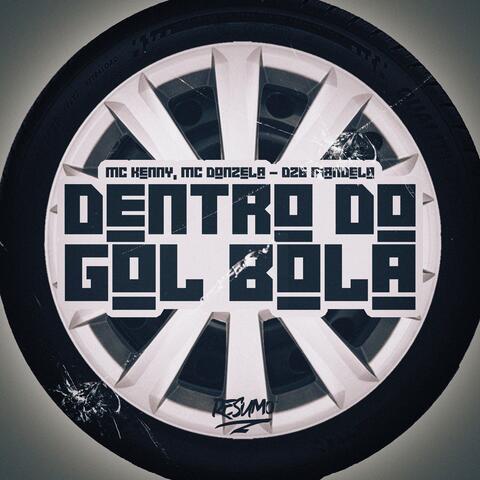 DENTRO DO GOL