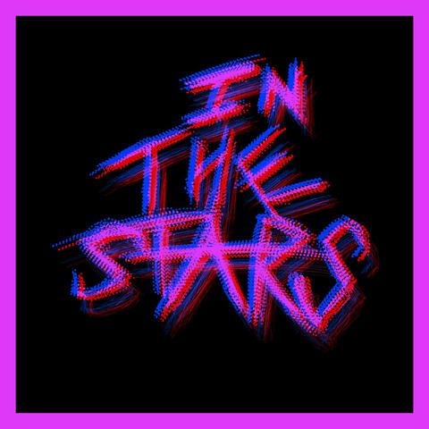 In The Stars