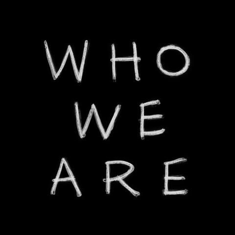 Who We Are
