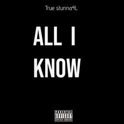 All I Know