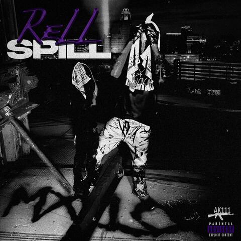 RELL SPILL