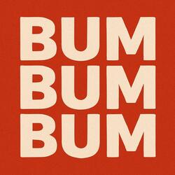 Bum Bum Bum