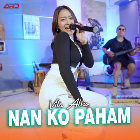 Nan Ko Paham