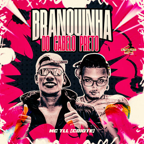 Branquinha do Cabelo Preto