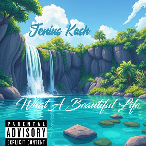 What A Beautiful Life