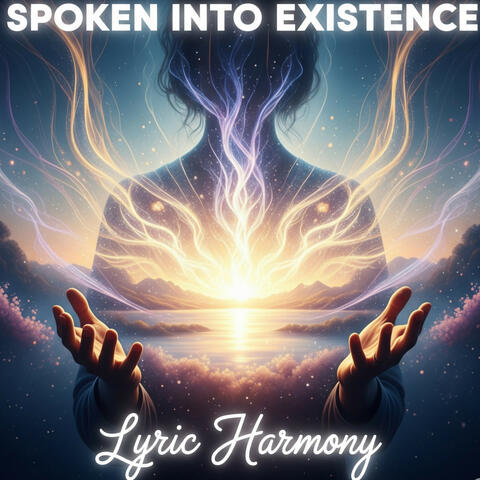 Spoken into existence