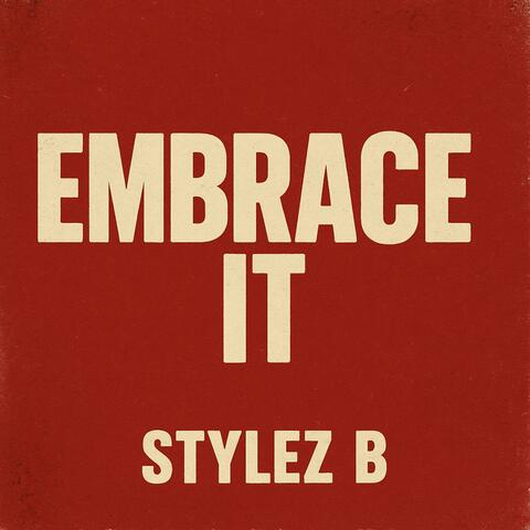 Embrace It