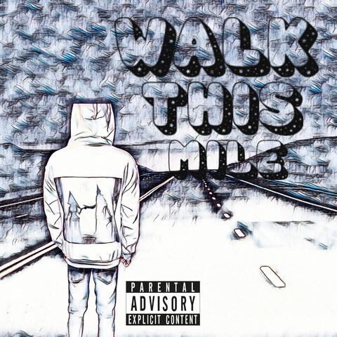 Walk This Mile