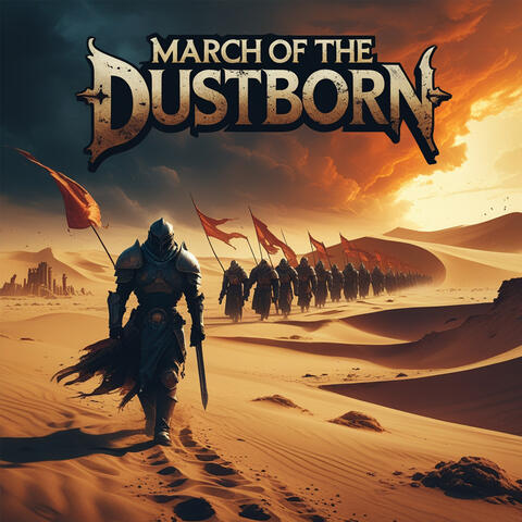 March of the Dustborn