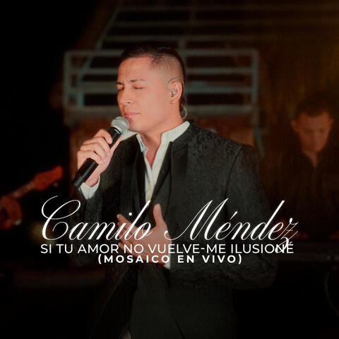 Si Tu Amor No Vuelve - Me Ilusioné