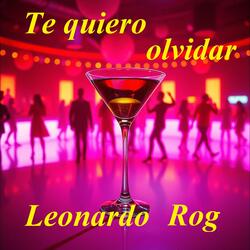 Te Quiero Olvidar