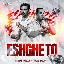 Eshghe To