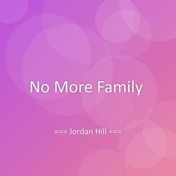 No More Family