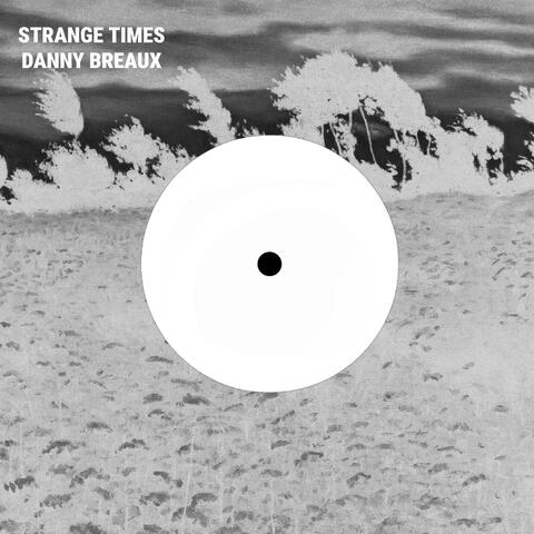 Strange Times