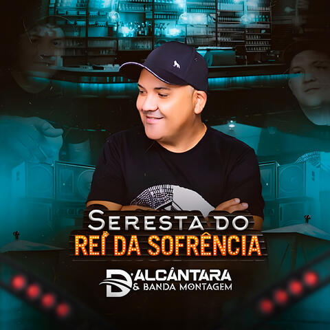Seresta Do Rei Da Sofrência
