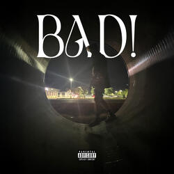 BAD!