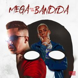 Mega Vai No Chão Bandida