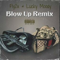 Blow Up (Remix)