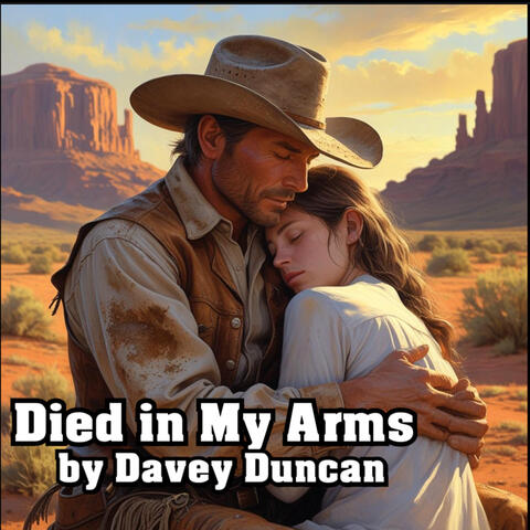 Died In My Arms