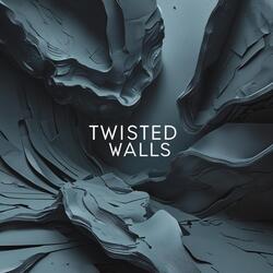 Twisted Walls