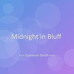 Midnight in Bluff