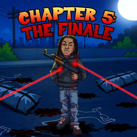 Chapter 5: The Finale