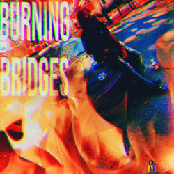 Burning Bridges