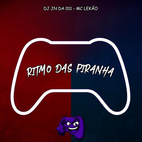 Ritmo Das Piranha