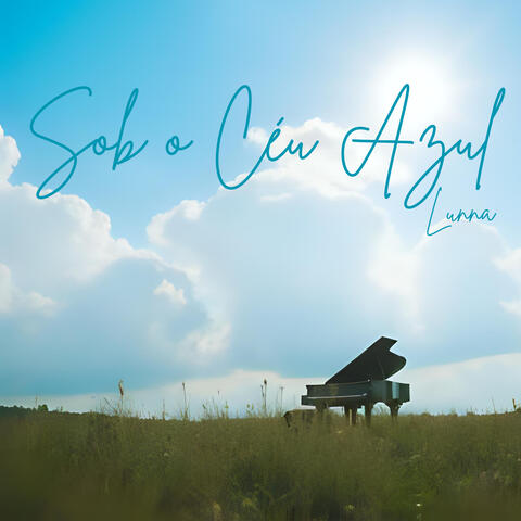 Sob O Céu Azul