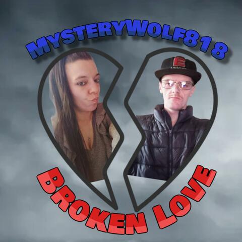 Broken Love
