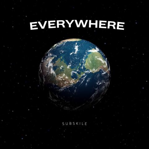 Everywhere