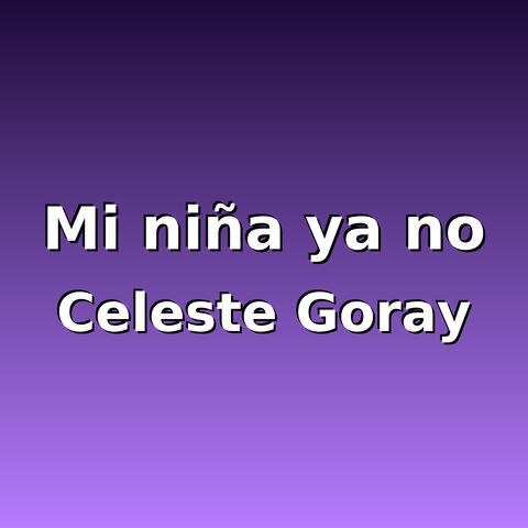 Mi niña ya no