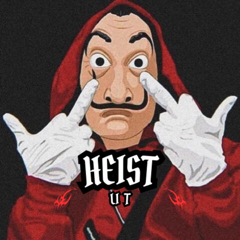 Heist